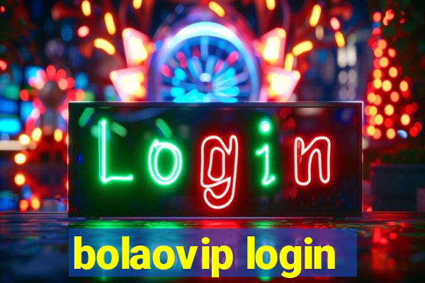 bolaovip login